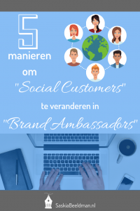 5 manieren om “Social Customers” te veranderen in “Brand Ambassadors”
