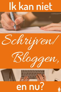 Ik kan niet schrijven_bloggen, en nu?